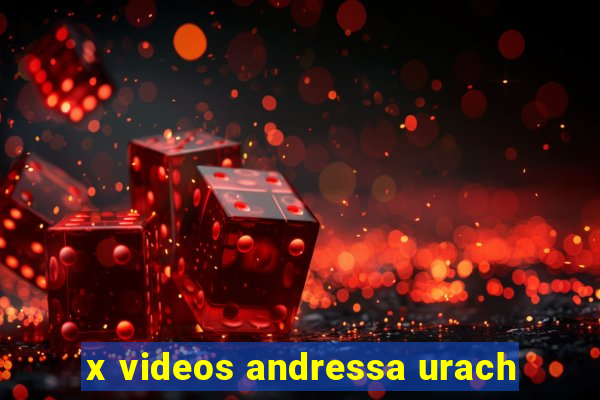 x videos andressa urach